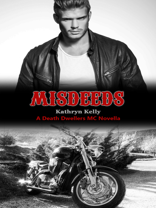 Title details for Misdeeds by Kathryn Kelly - Available